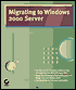 Migrating to Windows 2000 Server
