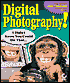 Digital Photography! I Didn't Know You Could Do That...