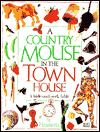 Country Mouse in the Town House