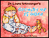Dr. Laura Schlessinger's Growing up Is Hard