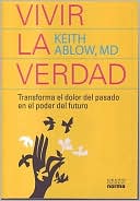 Vivir la verdad