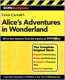 CliffsComplete Lewis Carroll's Alice's Adventures in Wonderland