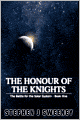 The Honour of the Knights (Battle for the Solar System Series #1)