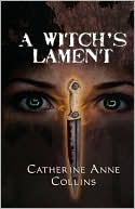 A Witch's Lament