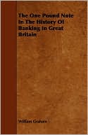 The One Pound Note In The History Of Banking In Great Britain