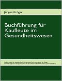 Buchfuhrung Fur Kaufleute Im Gesundheitswesen