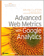 Advanced Web Metrics with Google Analytics
