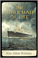 The Other Half of Life