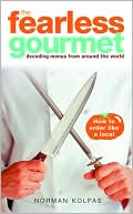Fearless Gourmet: Decoding Menus from Around the World