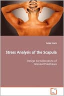 Stress Analysis Of The Scapula