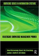 Healthcare Knowledge Management Primer