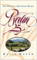 Psalm 23 the Song of a Passionate