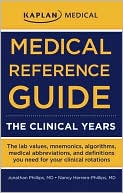 Medical Reference Guide: The Clinical Years