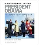 President Obama: In No Other Country on Earth