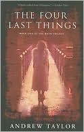 The Four Last Things (Roth Trilogy #1)