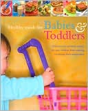 Healthy Meals for Babies and Toddlers