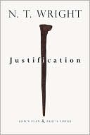 Justification: God's Plan and Paul's Vision