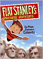 The Mount Rushmore Calamity (Flat Stanley's Worldwide Adventures Series #1)