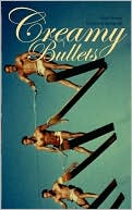 Creamy Bullets