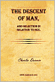 The Descent of Man and Selection in Relation to Sex