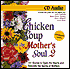 Chicken Soup for the Mother's Soul 2: More Stories to Open the Hearts and Rekindle the Spirits of Mothers