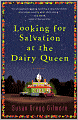 Looking for Salvation at the Dairy Queen