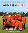 Outcasts United: A Refugee Team, an American Town