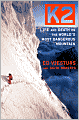 K2: Life and Death on the World's Most Dangerous Mountain