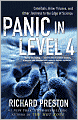 Panic in Level 4: Cannibals, Killer Viruses, and Other Journeys to the Edge of Science