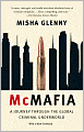 McMafia: A Journey through the Global Criminal Underworld