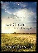 How Good Is Good Enough? (Pack of 6)