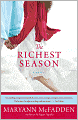 The Richest Season
