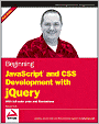 Beginning JavaScript and CSS Development with jQuery