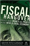 Fiscal Hangover by Keith Fitz-Gerald: Book Cover