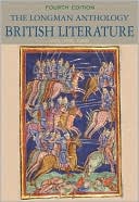 The Longman Anthology of British Literature, Volume I: The Middle Ages through The Eighteenth Century