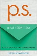 P.S.: What I Didn't Say