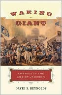 download Waking Giant : America in the Age of Jackson book