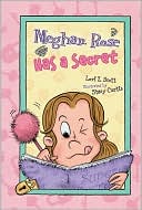 Meghan Rose Has a Secret