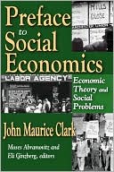 Preface To Social Economics