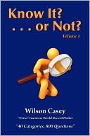 Know It? Or Not? Vol. 1