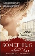 Something About Her