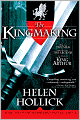 The Kingmaking (Pendragon's Banner Series #1)
