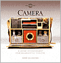 Camera: A History of Photography from Daguerreotype to Digital