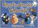 Spooky Spooky Spooky!