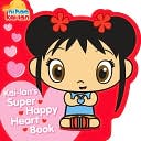 Kai-lan's Super Happy Heart Book (Ni Hao, Kai-lan Series)