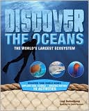 Discover the Oceans: The World's Largest Ecosystem