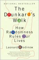 The Drunkard's Walk: How Randomness Rules Our Lives