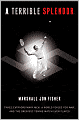 A Terrible Splendor: Three Extraordinary Men, a World Poised for War, and the Greatest Tennis Match Ever Played