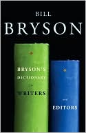 Bryson's Dictionary for Writers and Editors