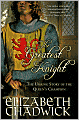 Greatest Knight: The Unsung Story of the Queen's Champion